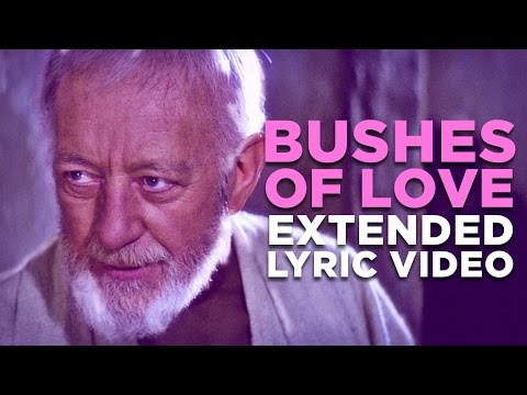 \BUSHES OF LOVE\ -- Extended Lyric Video