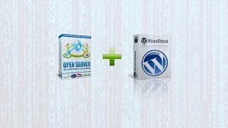 Домашний хостинг ч. 2. Установка CMS WordPress на Open Server.