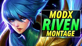 Modx Riven Montage - Best Riven Plays 2017 | League of Legends
