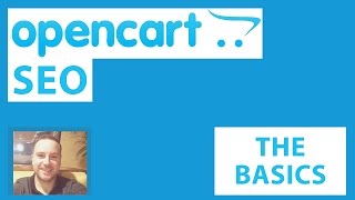 Opencart SEO: Enable Basic SEO Settings In Opencart for FREE