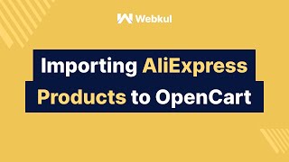 Importing Products From AliExpress To Opencart Store