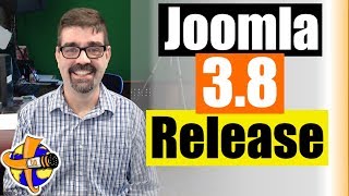 Live Bulletin - 🔧Joomla! 3.8 Release is out! - Plus, 2 How to update Joomla Tutorials.